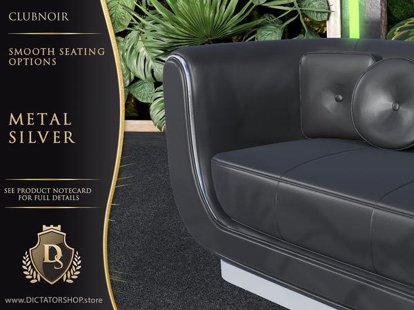 ClubNoir Smooth seating shown in Silver Metal